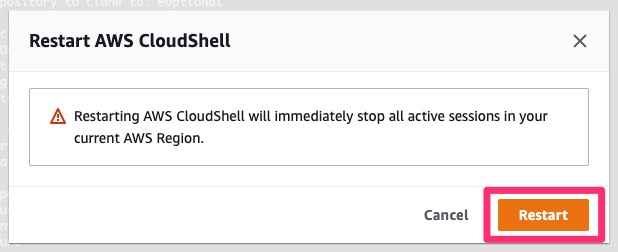 CloudShellの再起動の警告