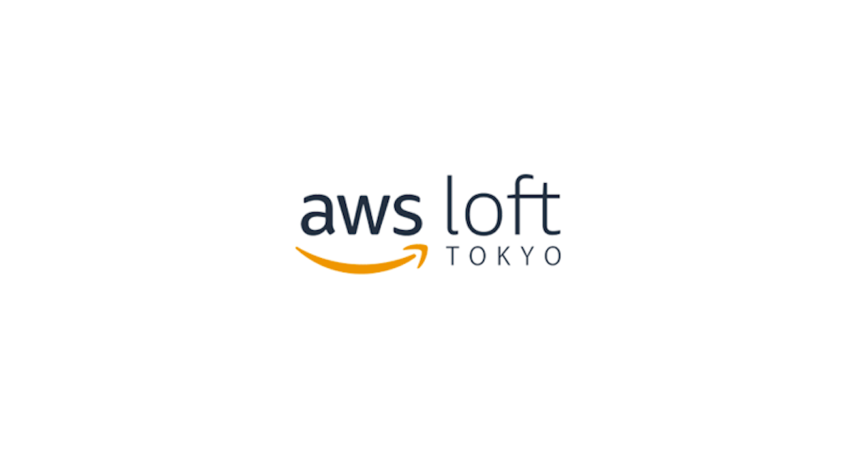 AWS Startup Loft Tokyoが再始動するぞ！プレオープンに参加してリモートワークしてみた AWSStartupLoft