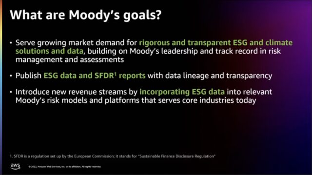 What are Moody's goals?